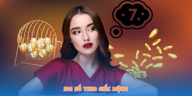 Soi số theo giấc mộng 